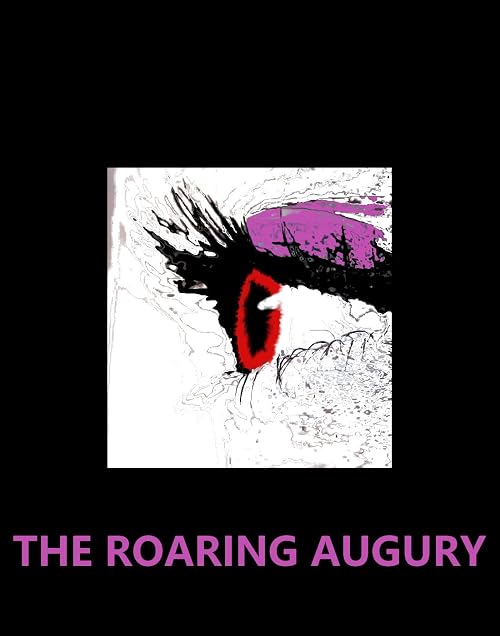 The Roaring Augury