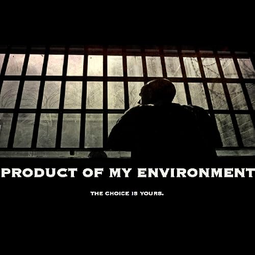 Product of My Environment