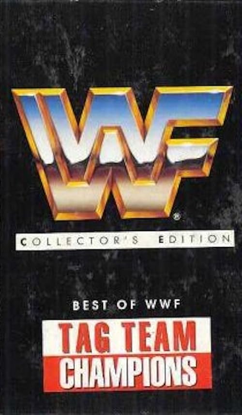 Best of WWF Tag Team Champions