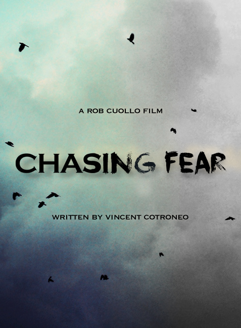 Chasing Fear