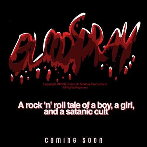 BloodSpray: The Musical
