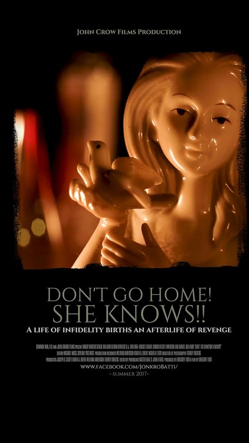 Don't Go Home, She Knows!