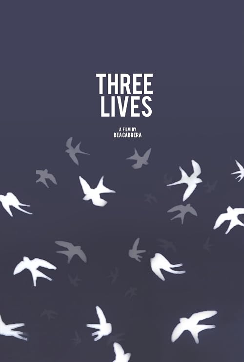 Three Lives