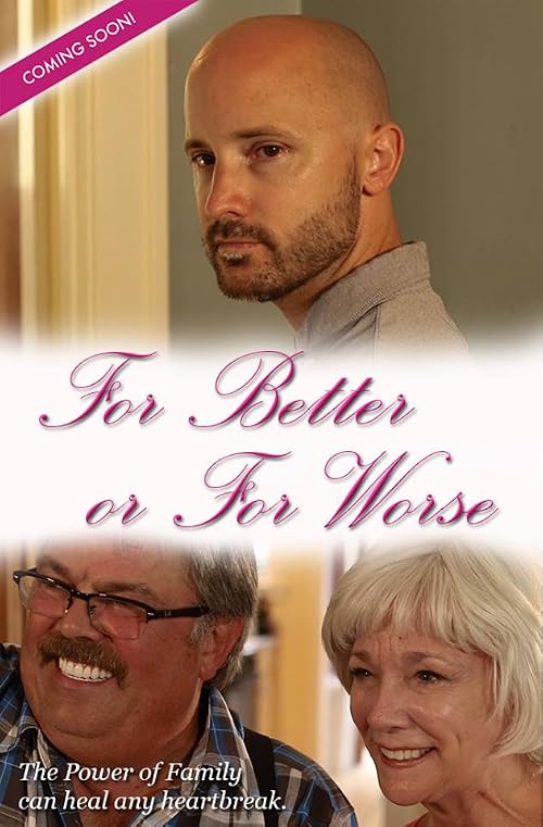 For Better or for Worse
