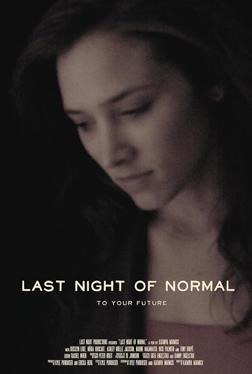 Last Night of Normal