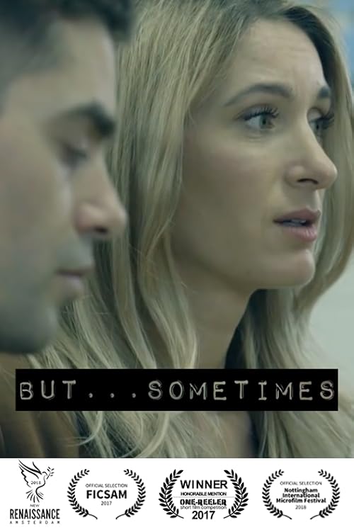 But... Sometimes