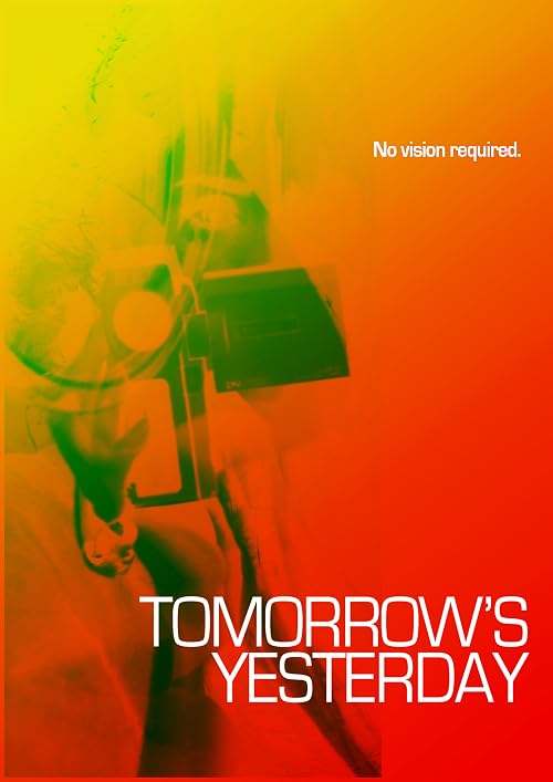 Tomorrow's Yesterday