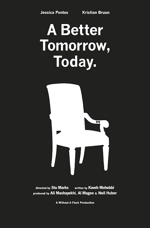 A Better Tomorrow, Today