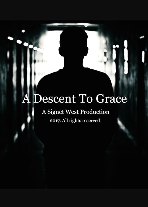 A Descent to Grace