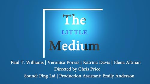 The Little Medium
