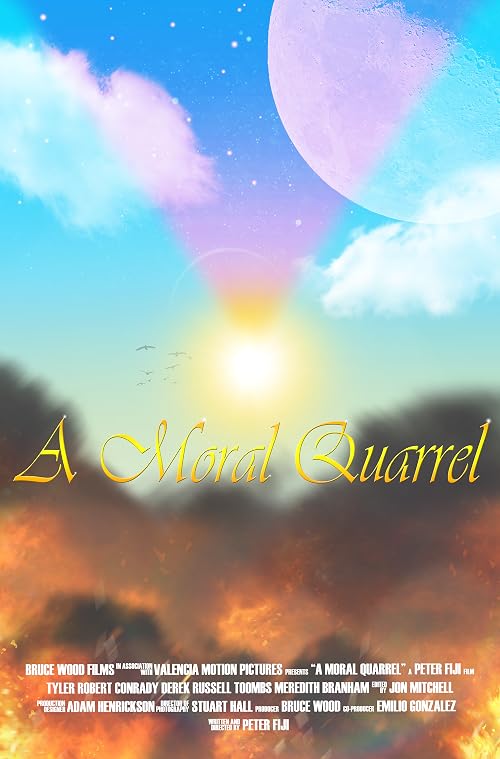A Moral Quarrel