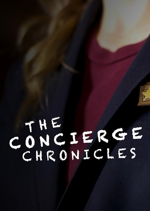 The Concierge Chronicles