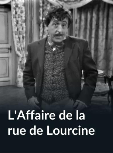 L'Affaire de la rue de Lourcine
