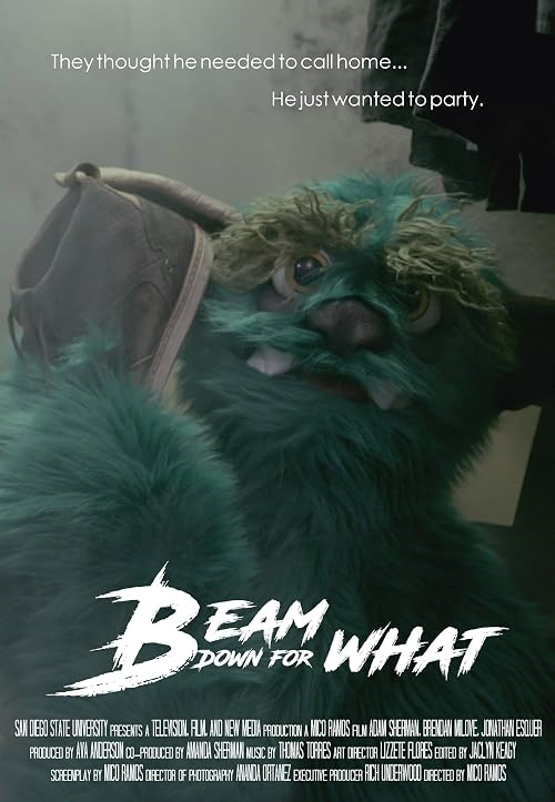 Beam Down for What