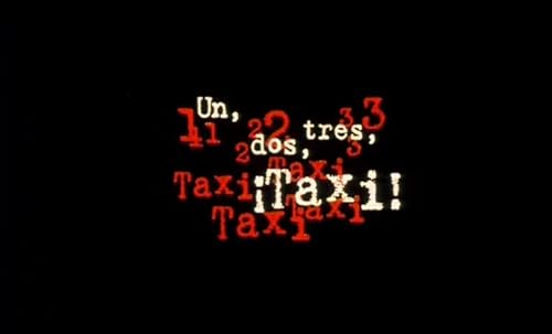 Un, dos, tres, ¡Taxi!