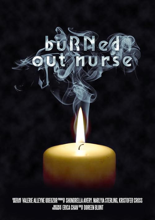 Burned Out Nurse