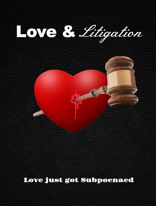 Love & Litigation