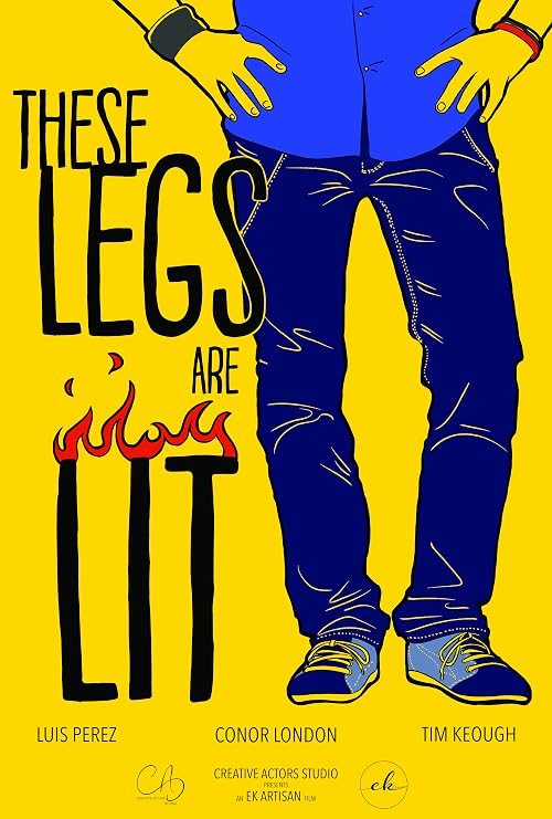 These Legs Are Lit
