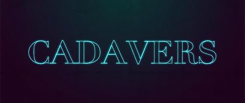 Cadavers