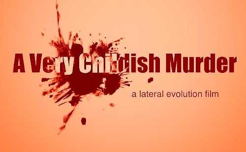 A Very Childish Murder