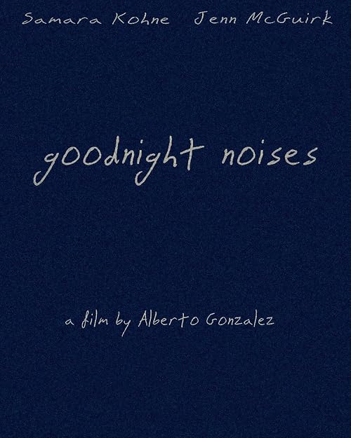Goodnight Noises