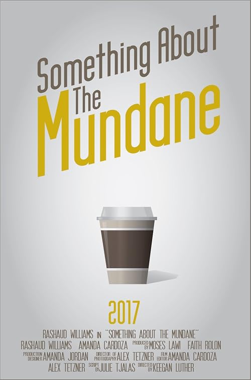 Something About the Mundane