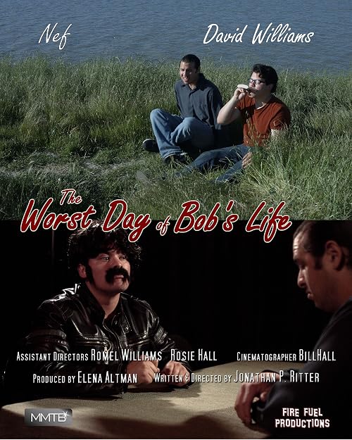 The Worst Day of Bob's Life