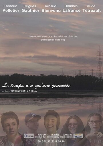 Le temps n'a qu'une jeunesse