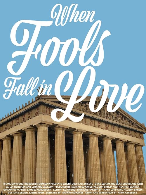 When Fools Fall in Love
