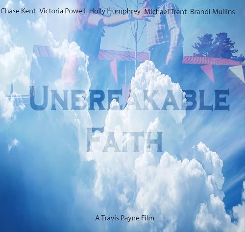 Unbreakable Faith