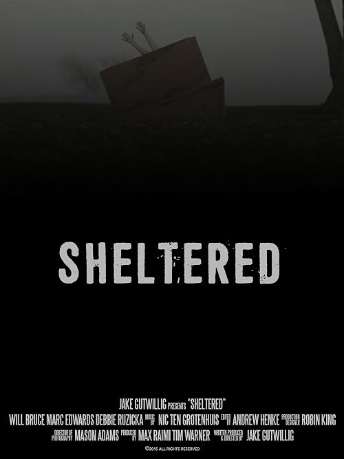 Sheltered