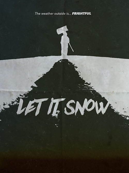 Let It Snow