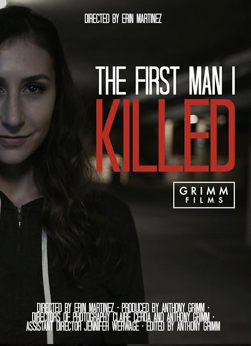 The First Man I Killed