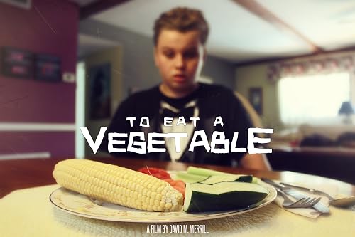 To Eat a Vegetable
