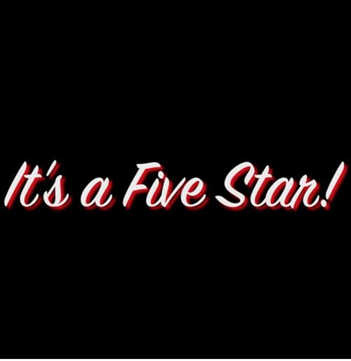 It's a Five Star