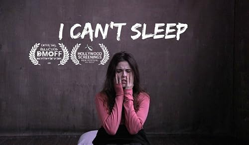 I Can't Sleep