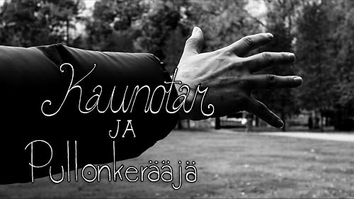 Kaunotar ja pullonkerääjä