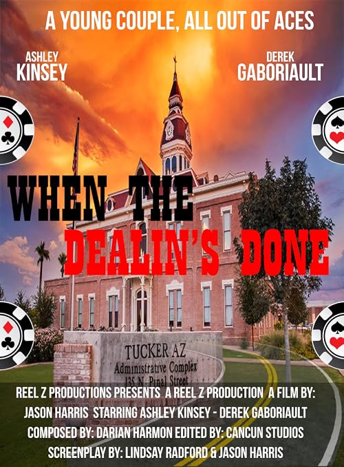 When the Dealin's Done