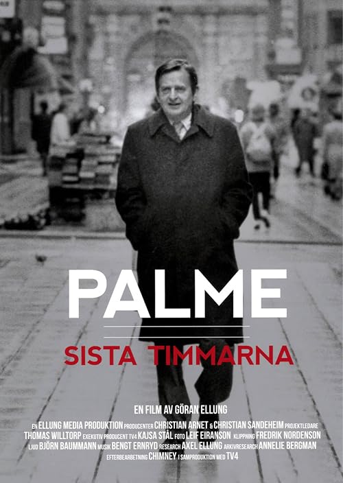 Palme: sista timmarna