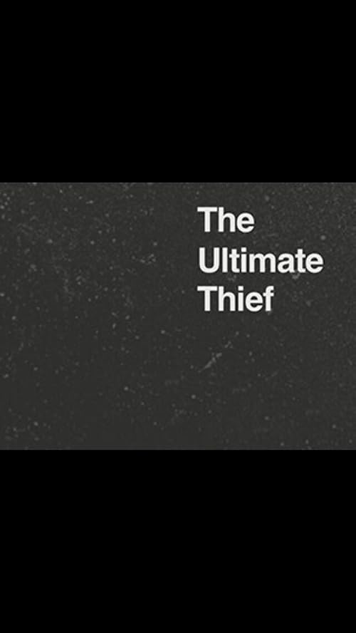 The Ultimate Thief