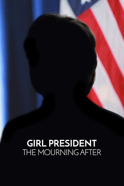 Girl President: The Mourning After