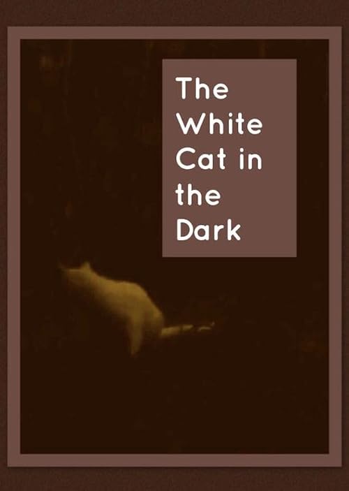 The White Cat in the Dark