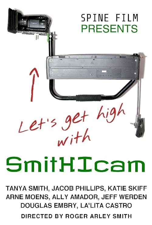 Let's Get High with SmitHIcam