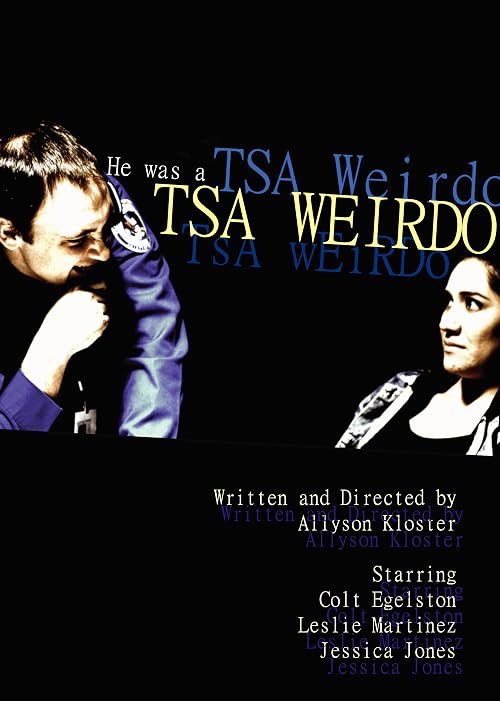 TSA Weirdo