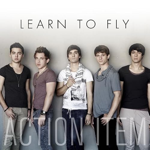 Action Item: Learn to Fly