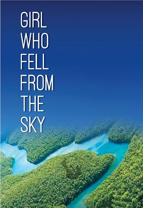 Girl Who Fell from the Sky