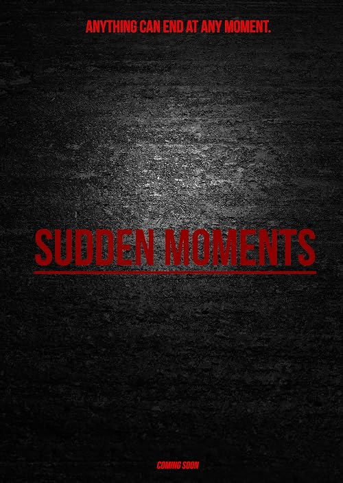 Sudden Moments