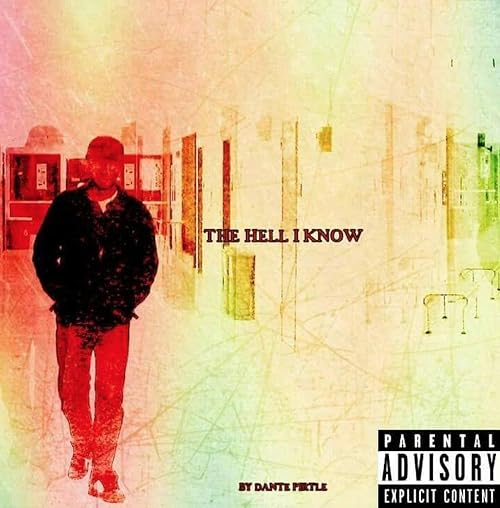 The Hell I Know