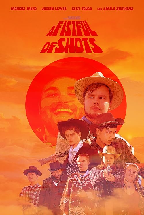A Fistful of Shots