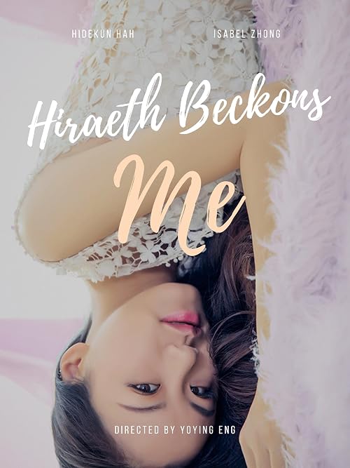 Hiraeth Beckons Me